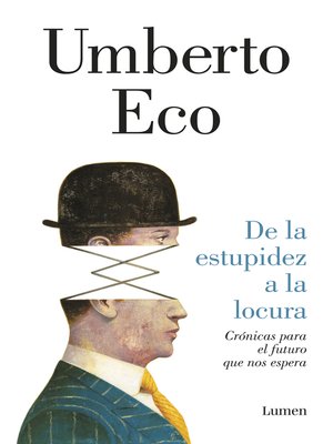 De la estupidez a la locura - ebook